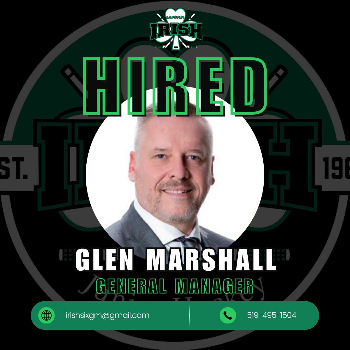 The 2026 Lucan Irish Six Hockey Club is proud to announce the hiring of our general manager, Glen Marshall!

Glen is a proud Irish alumni who played from 1985-1990 and was a part of the all Ontario team in 1987. Glen also coached the Irish from 2018-2020 and we are excited to welcome him back for the 2026-27 season!

We ask that prospective players reach out to Glen at irishsixgm@gmail.com or at 519-495-1504.

Spring camp & open house details coming soon!