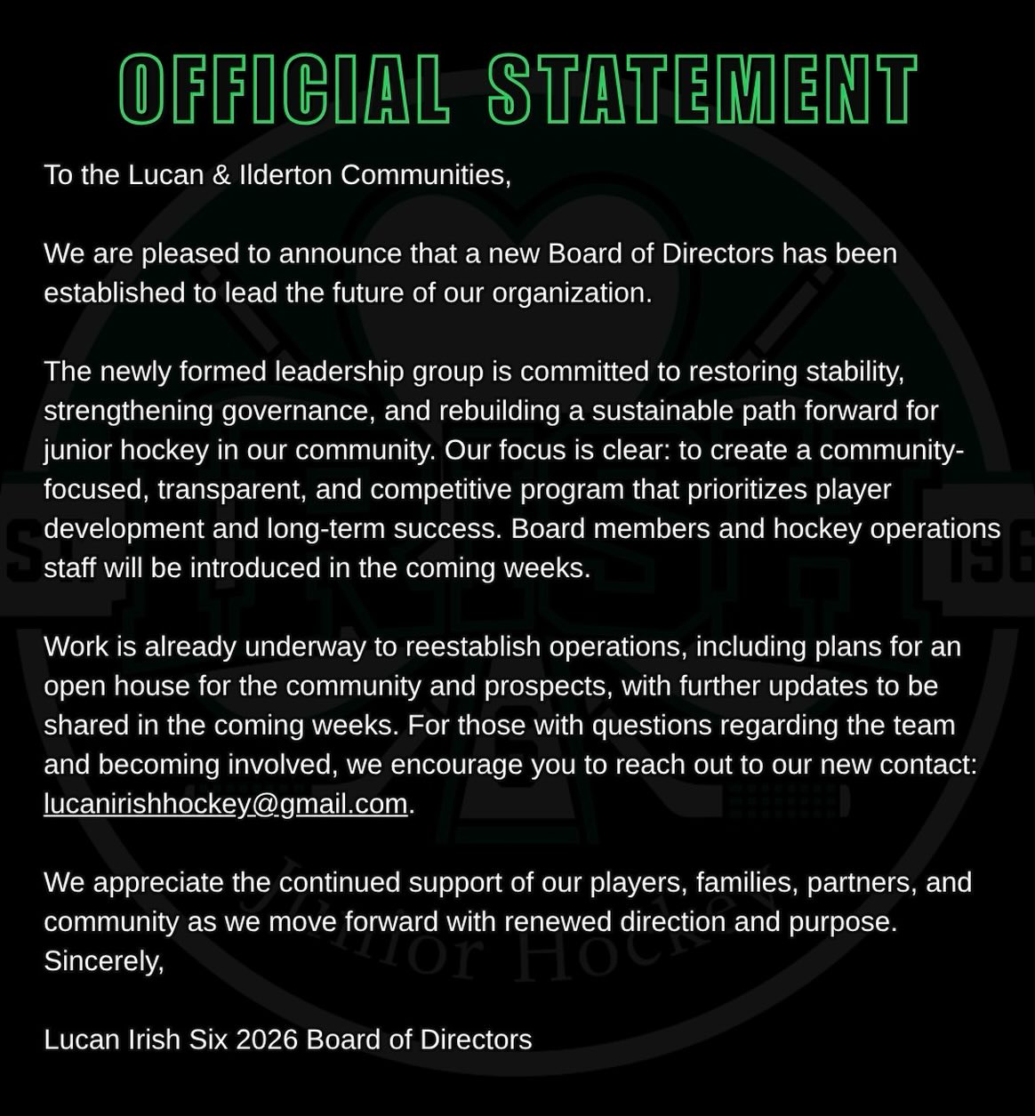 OFFICIAL UPDATE:

We are thrilled to announce that a new board of directors has been established to lead the future of Lucan Irish Six Junior Hockey. Stay tuned in the coming weeks for updates.