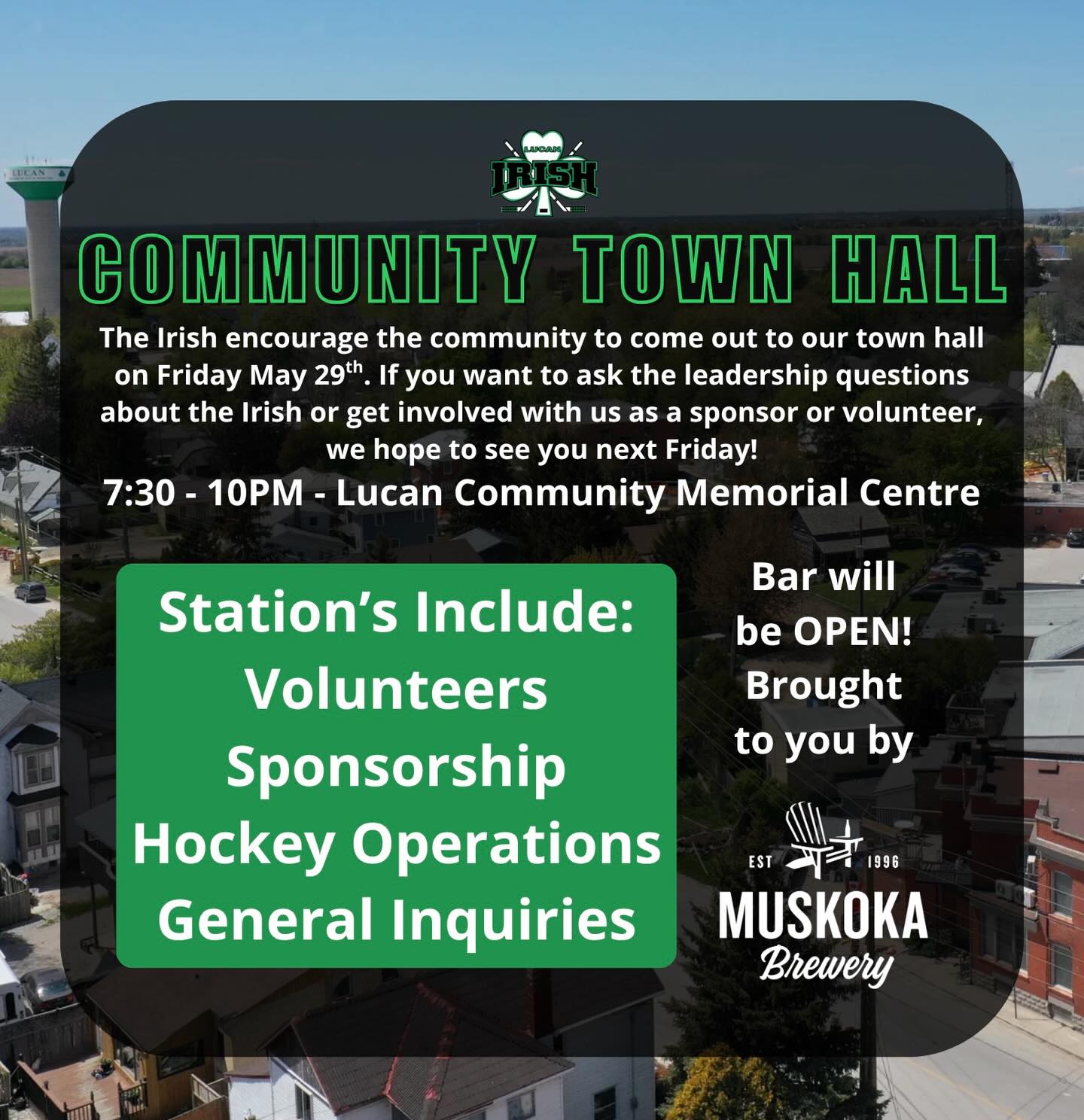 We are thrilled to announce our town hall on May 29th from 7:30-10. We encourage everyone within the community to come out! Thank you to @muskokabrewery for sponsoring this event!